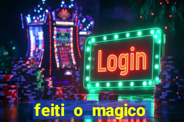 feiti o magico manga ler online